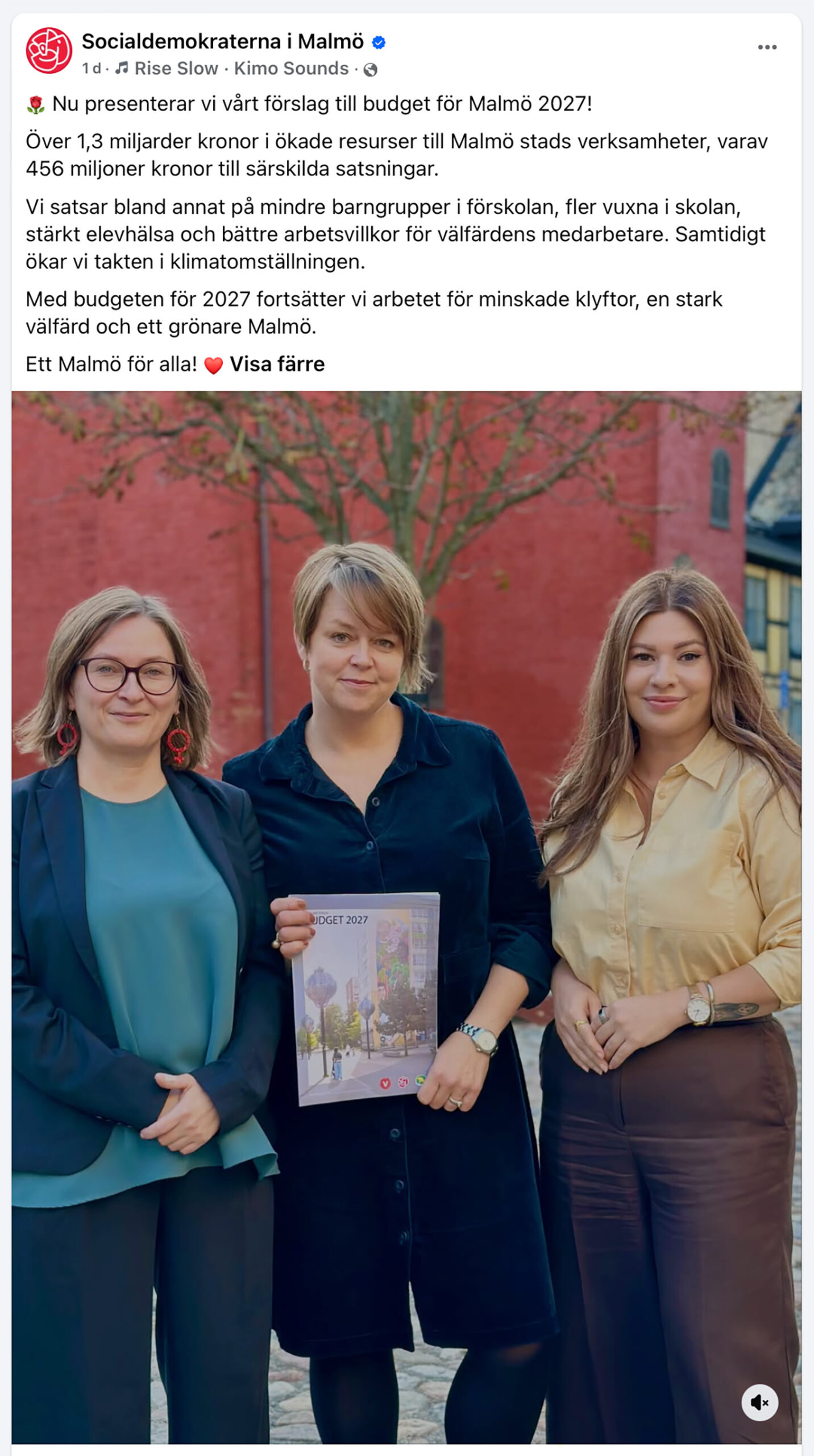 Facebookinlägg från Socialdemokraterna i Malmö. Nina Jakku (V), kommunalråd, Katrin Stjernfeldt Jammeh (S), kommunstyrelsens ordförande / finanskommunalråd och Stefana Hoti (MP) kommunstyrelsens vice ordförande samt kommunalråd för stadsbyggnad.