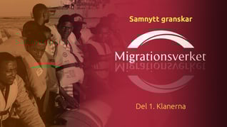 Artikelbild för artikeln: Migrationsverkets insida: Klaner, svenskar i minoritet och tystnadskultur