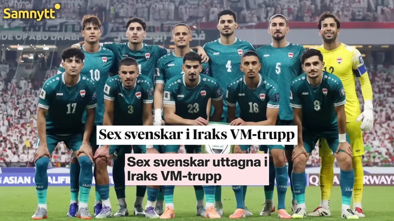 Artikelbild för artikeln: Sex "svenskar" uttagna i Iraks VM-trupp